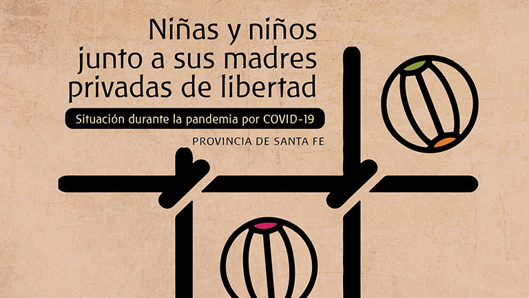 Informe Niñas y niños de madres privadas de libertad